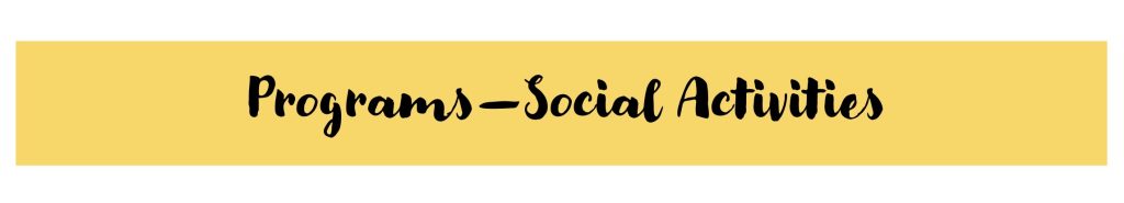 Programs - Social Activities