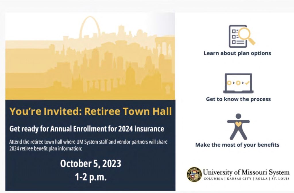 October 5, 2023
You’re Invited: Retiree Town Hall.
 Get ready for annual enrollment for 2024 insurance. 