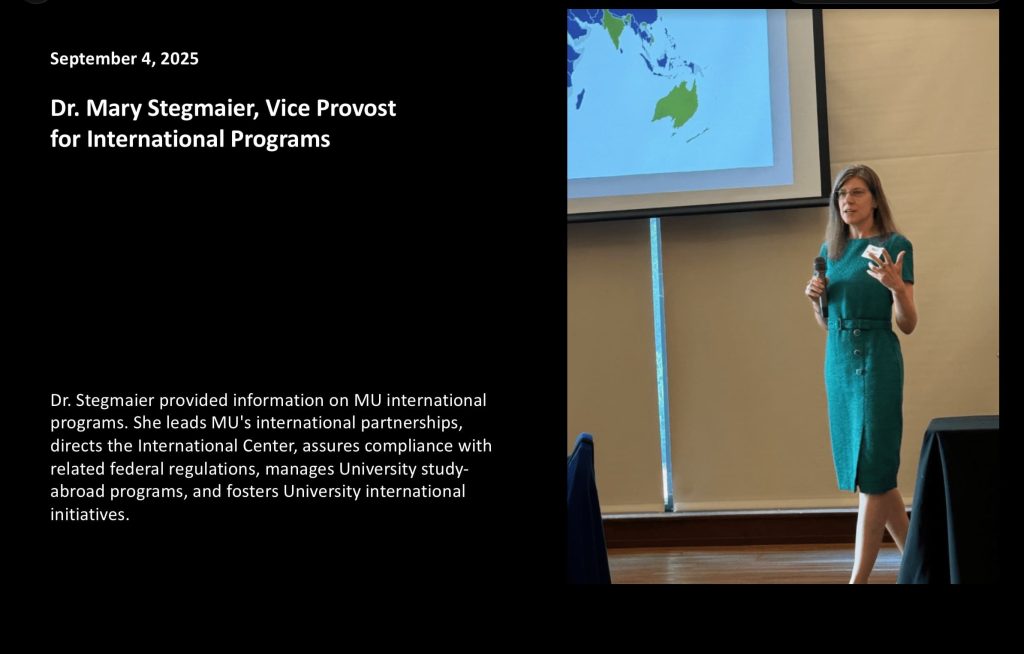 September 4, 2025 Dr. Mary Stegmaier, Vice Provost for International Programs