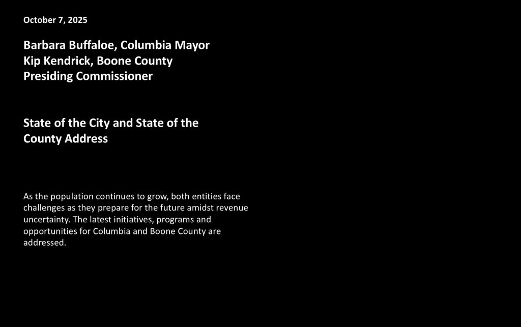 October 7, 2025 Barbara Buffaloe, Columbia Mayor, and Kip Kendrick, Boone County Commissioner