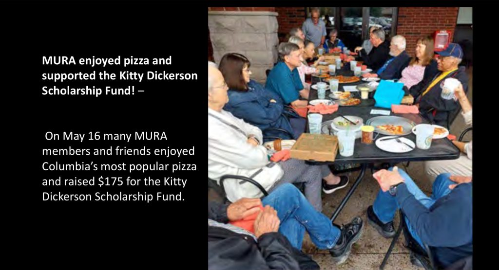 May 16, 2023 MURA members enjoy Shakespeare’s Pizza and raise 5 for Kitty Dickerson Scholarship Fund