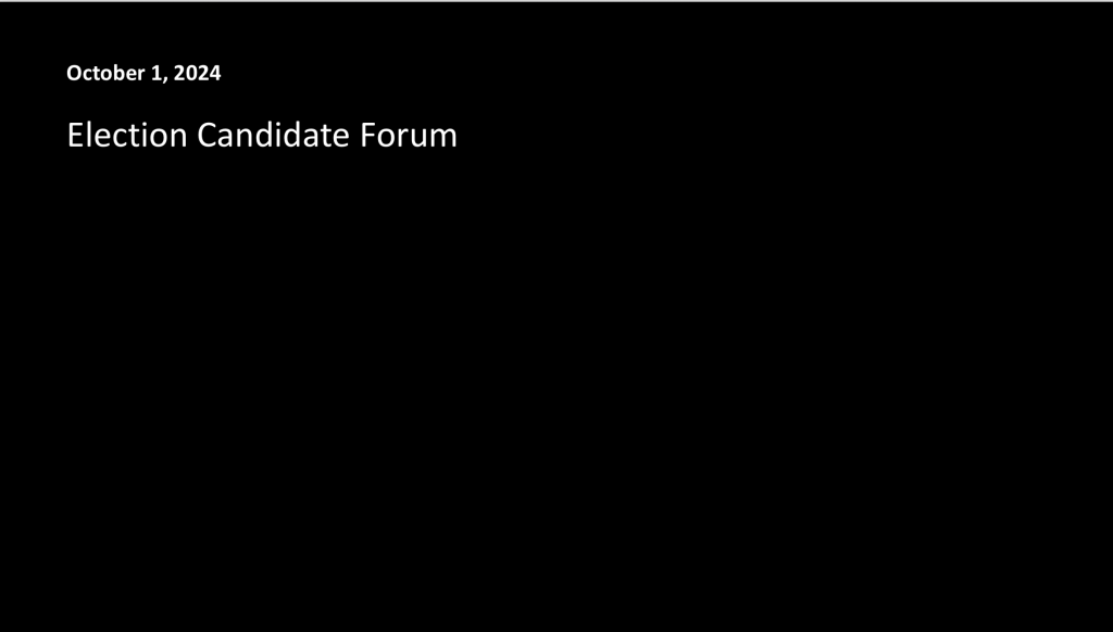 October 1, 2024 Election Candidate Forum