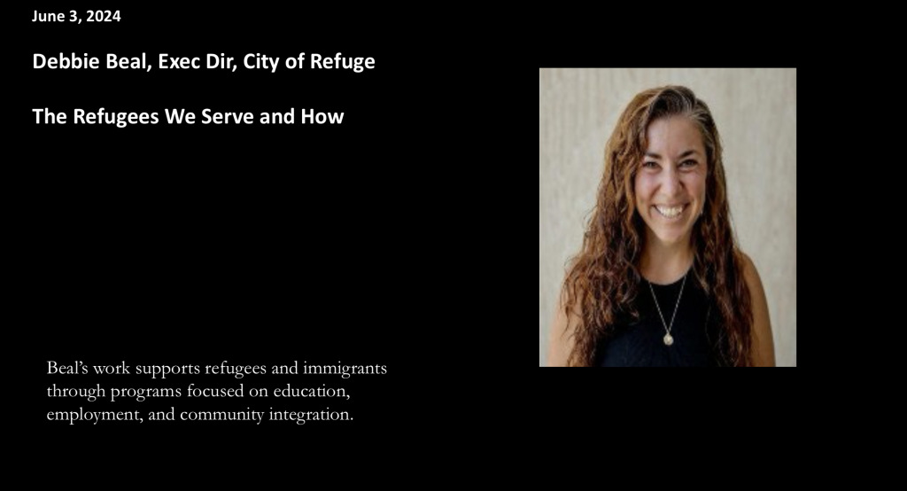 June 3, 2025 Debbie Beal, Executive Director, City of Refuge